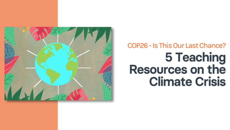 5 Teaching Resources on the Climate Crisis