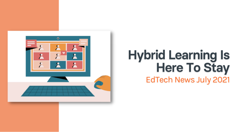 Hybrid Learning Is Here To Stay